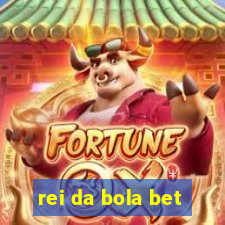 rei da bola bet